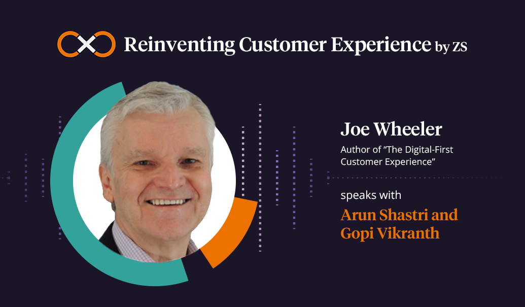 Reinventing Customer Experience: Joe Wheeler